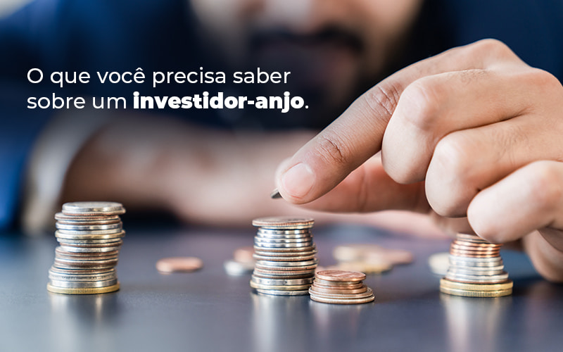 O Que Voce Precisa Saber Sobre Um Investidor Anjo Blog - Contabilidade em São Pedro da Aldeia - RJ | Razão Contábil - Investidor-anjo: do que você precisa saber?