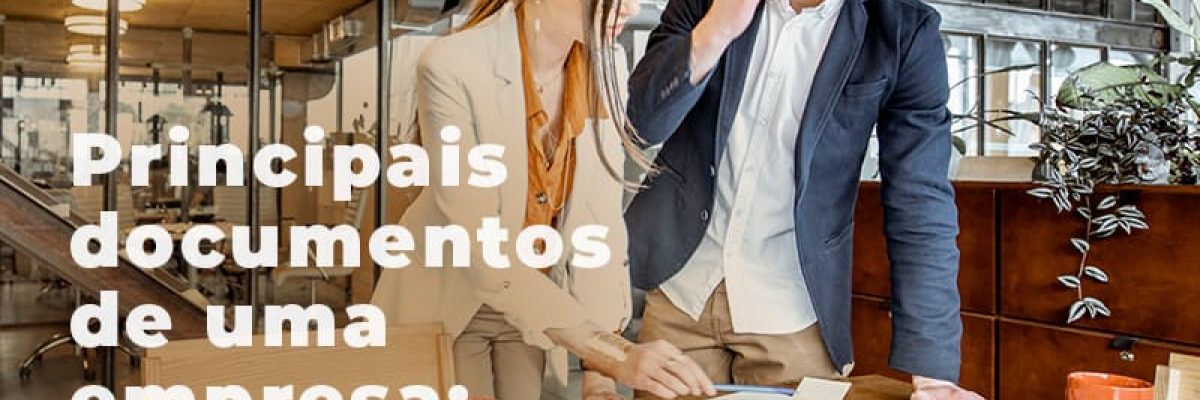 Principais Documentos De Uma Empresa Quais Sao Blog - Contabilidade em São Pedro da Aldeia - RJ | Razão Contábil