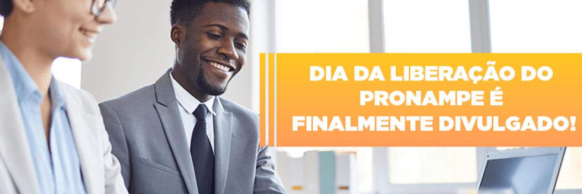 dia-da-liberacao-do-pronampe-e-finalmente-divulgado